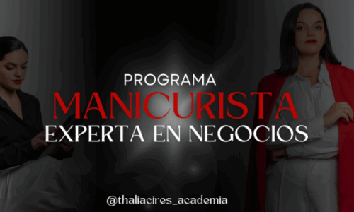 Manicurista Experta en Negcios